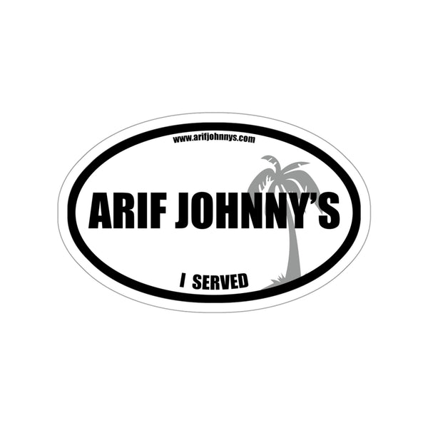 I Served - Arif Johnny's