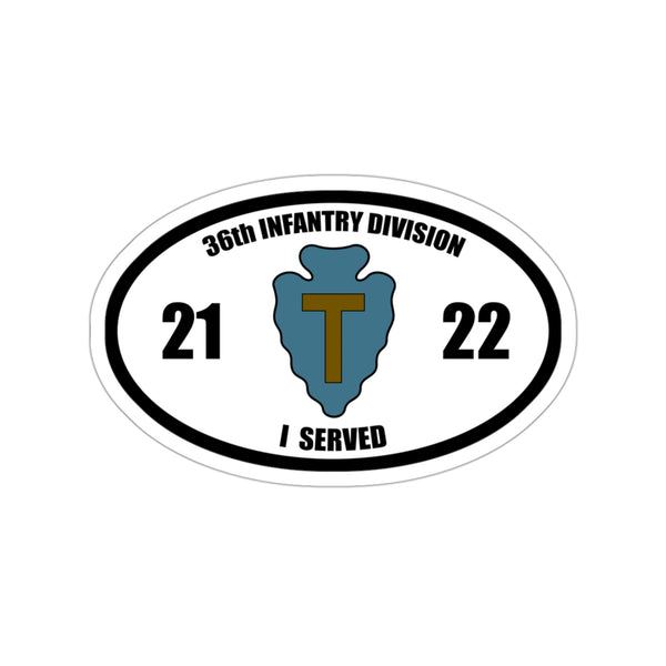 I Served - 36th Infantry Division '22